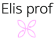 Elis prof